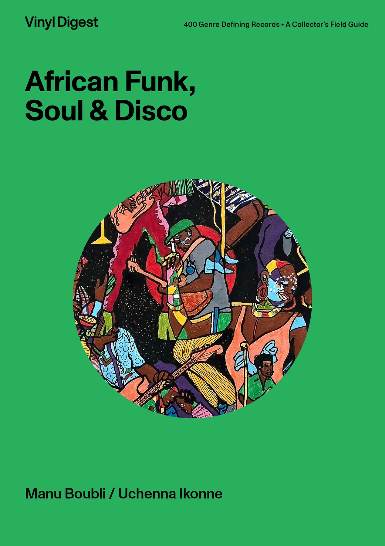 Vinyl Digest: African Funk, Soul & Disco book cover