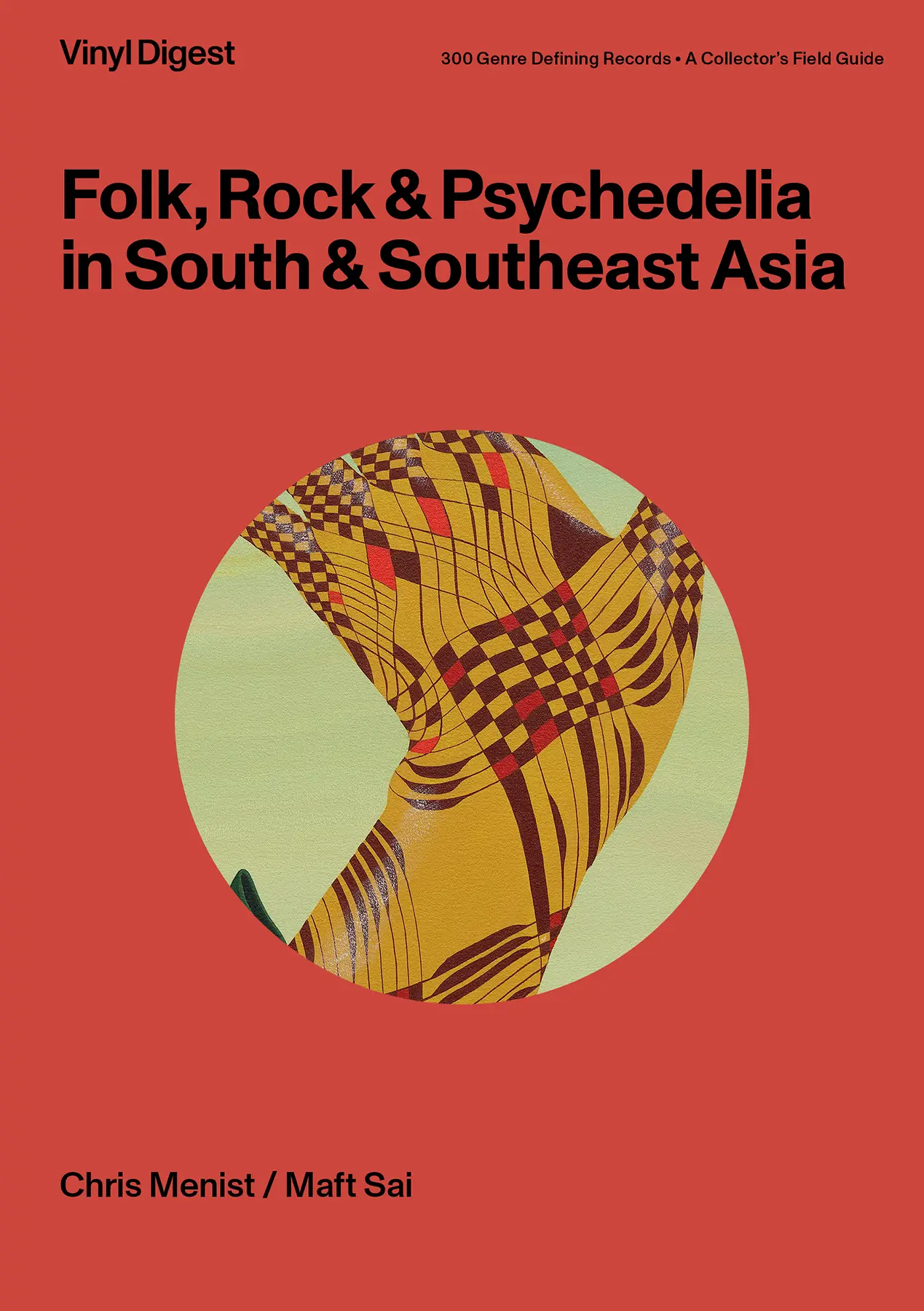 Vinyl Digest: Folk, Rock & Psychedelia in South & Southeast Asia book cover